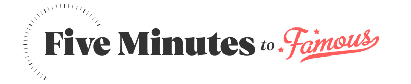 Susie Moore – Five Minutes to Famous