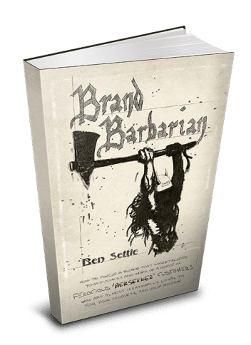 Ben Settle – Brand Barbarian